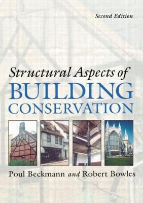 Structural Aspects of Building Conservation - Poul Beckmann,Robert Bowles - cover