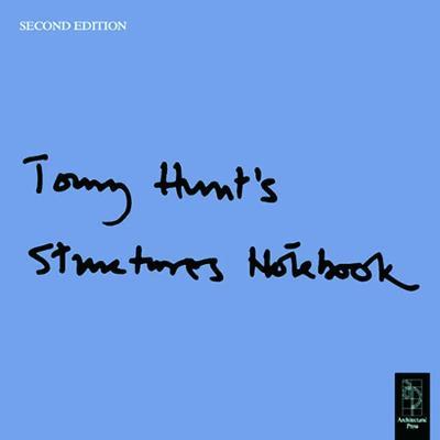 Tony Hunt's Structures Notebook - Tony Hunt - cover