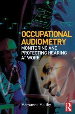 Occupational Audiometry - MaryAnne Maltby - cover