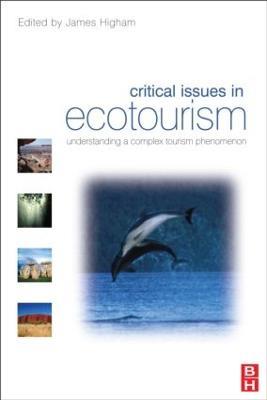 Critical Issues in Ecotourism - James Higham - cover