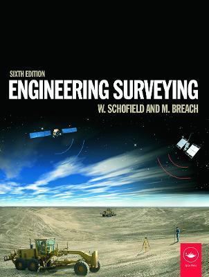 Engineering Surveying - W Schofield,Mark Breach - cover