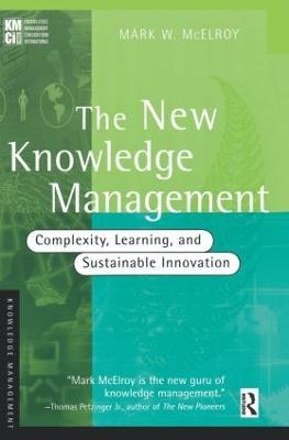 The New Knowledge Management - Mark W. McElroy - cover