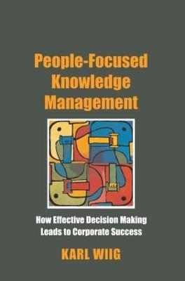People-Focused Knowledge Management - Karl Wiig - cover