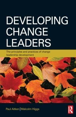 Developing Change Leaders - Paul Aitken,Malcolm Higgs - cover