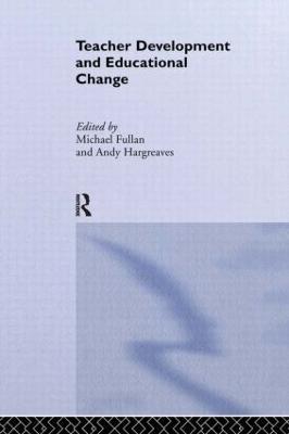Teacher Development And Educational Change - cover