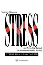Teachers Managing Stress & Preventing Burnout