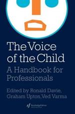The Voice Of The Child: A Handbook For Professionals