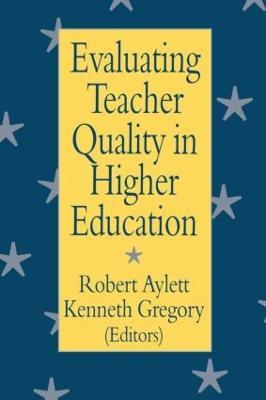 Evaluating Teacher Quality in Higher Education - cover