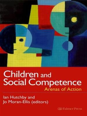 Children And Social Competence: Arenas Of Action - cover