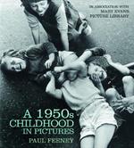 A 1950s Childhood in Pictures