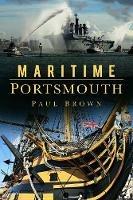 Maritime Portsmouth - Paul Brown - cover