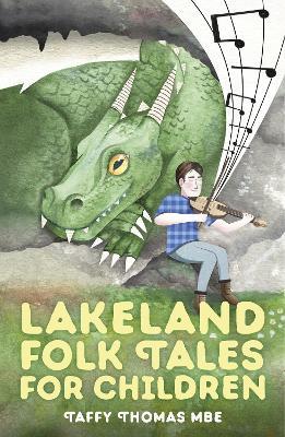 Lakeland Folk Tales for Children - Taffy Thomas - cover