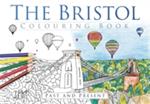 The Bristol Colouring Book: Past & Present