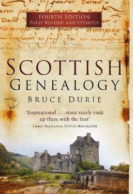 Scottish Genealogy (Fourth Edition) - Bruce Durie - cover