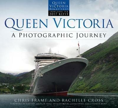 Queen Victoria: A Photographic Journey - Chris Frame,Rachelle Cross - cover
