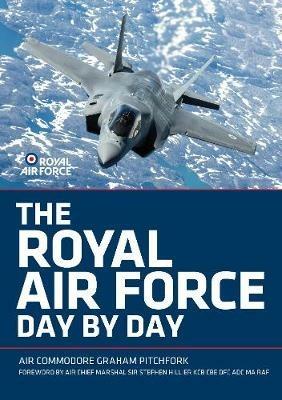 The Royal Air Force Day by Day - Graham Pitchfork - cover