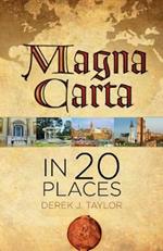 Magna Carta: The Places that Shaped the Great Charter