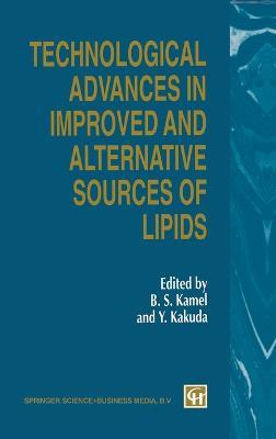 Technological Advances in Improved and Alternative Sources of Lipids - cover