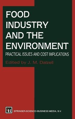 Food Industry and the Environment: Practical Issues and Cost Implications - cover