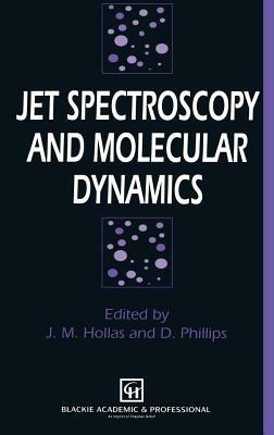 Jet Spectroscopy and Molecular Dynamics - cover