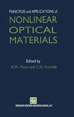 Principles and Applications of Nonlinear Optical Materials