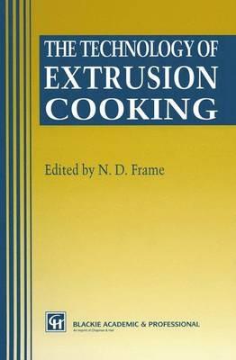 The Technology of Extrusion Cooking - cover