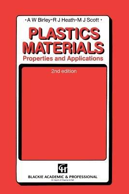 Plastic Materials: Properties and Applications - cover