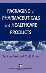 Packaging of Pharmaceuticals and Healthcare Products