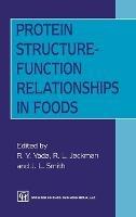 Protein Structure-Function Relationships in Foods - cover