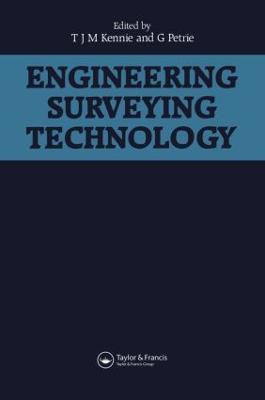 Engineering Surveying Technology - T.J.M. Kennie - cover
