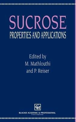 Sucrose: Properties and Applications - cover
