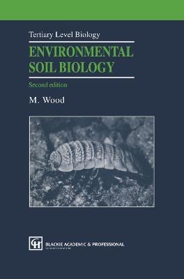 Environmental Soil Biology - M. Wood - cover
