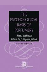 The Psychological Basis of Perfumery