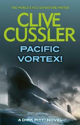 Pacific Vortex! - Clive Cussler - cover