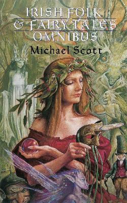 Irish Folk And Fairy Tales - Michael Scott - cover