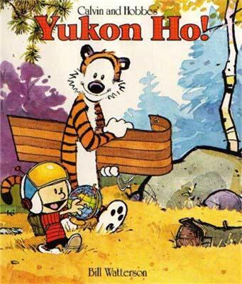 Yukon Ho!: Calvin & Hobbes Series: Book Four - Bill Watterson - cover