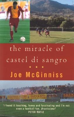 The Miracle Of Castel Di Sangro - Joe McGinniss - cover
