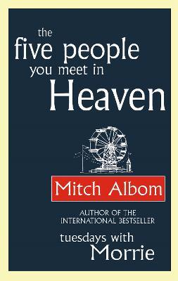 The Five People You Meet In Heaven - Mitch Albom - cover