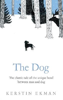 The Dog - Kerstin Ekman - cover