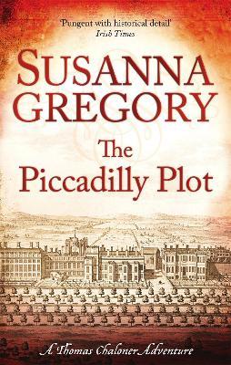 The Piccadilly Plot: 7 - Susanna Gregory - cover