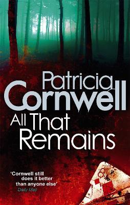 All That Remains - Patricia Cornwell - cover