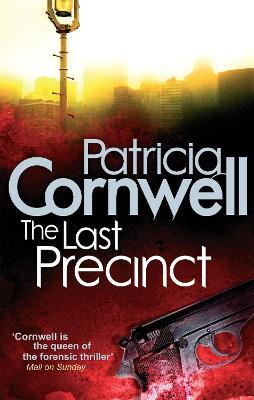 The Last Precinct - Patricia Cornwell - cover