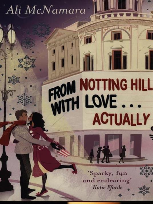 From Notting Hill With Love . . . Actually - Ali McNamara - cover