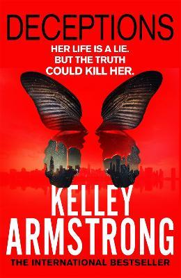 Deceptions: Book 3 in the Cainsville Series - Kelley Armstrong - cover
