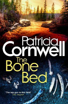 The Bone Bed - Patricia Cornwell - cover