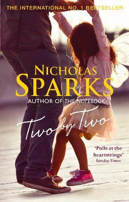Two by Two: A beautiful story that will capture your heart - Nicholas Sparks - cover