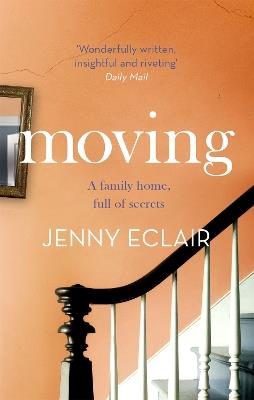 Moving: The Richard & Judy bestseller - Jenny Eclair - cover