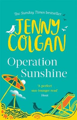 Operation Sunshine: From the bestselling author of feel-good romance - Jenny Colgan - cover