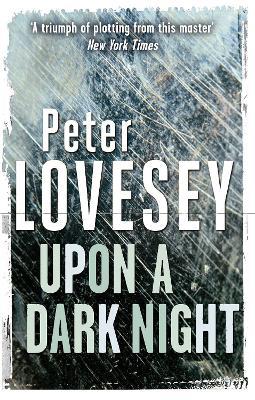Upon A Dark Night: Detective Peter Diamond Book 5 - Peter Lovesey - cover
