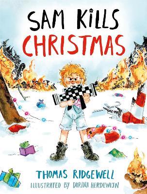 Sam Kills Christmas - Thomas Ridgewell - cover